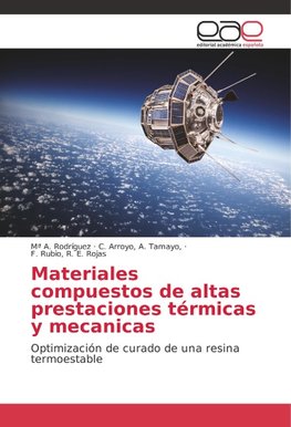 Materiales compuestos de altas prestaciones térmicas y mecanicas