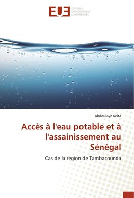 Accès à l'eau potable et à l'assainissement au Sénégal