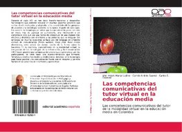 Las competencias comunicativas del tutor virtual en la educación media