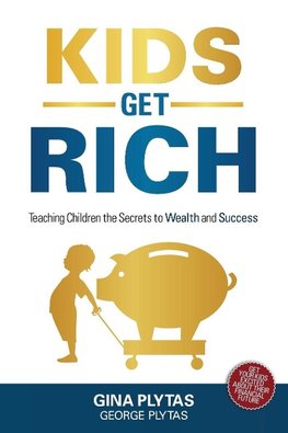 Kids Get Rich