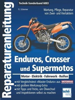 Reparaturanleitung Enduros, Crosser und Supermotos