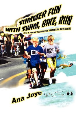 Summer Fun with Swim, Bike, Run