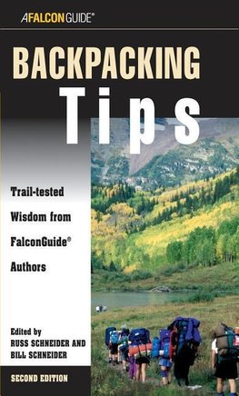 Schneider, B: Backpacking Tips