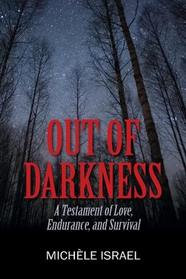 OUT OF DARKNESS