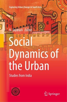 Social Dynamics of the Urban