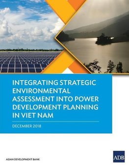 Integrating Strategic Environmental Assessment into Power Development Planning in Viet Nam