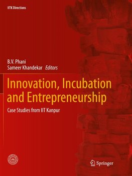 Innovation, Incubation and Entrepreneurship