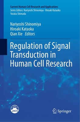 Regulation of Signal Transduction in Human Cell Research