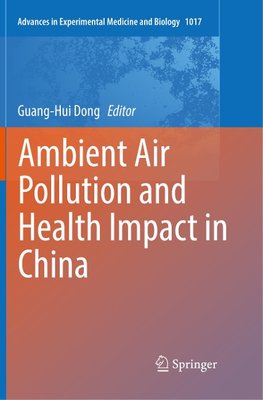 Ambient Air Pollution and Health Impact in China