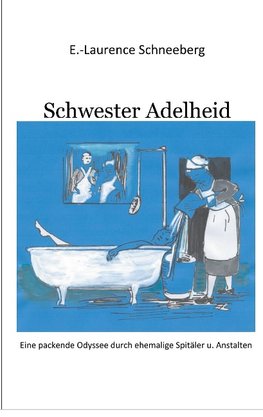 Krankenschwester Adelheid