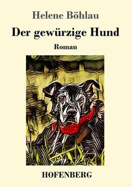 Der gewürzige Hund