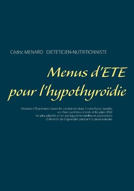 Menus d'été pour l'hypothyroïdie