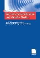 Betriebswirtschaftslehre und Gender Studies