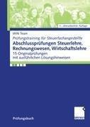 Abschlussprüfungen Steuerlehre, Rechnungswesen, Wirtschaftslehre