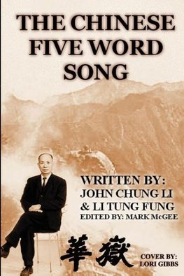 The Chinese Five Word Song