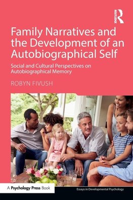 Family Narratives and the Development of an Autobiographical Self