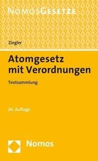 Atomrecht und Strahlenschutz