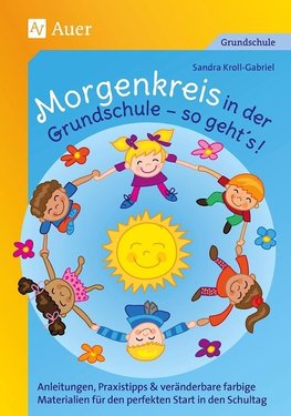 Morgenkreis in der Grundschule - so gehts!