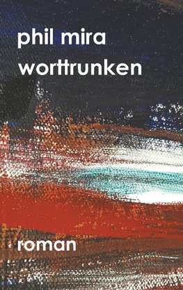 worttrunken