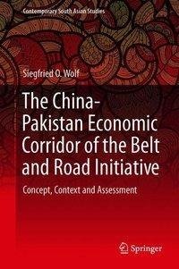 The China-Pakistan Economic Corridor of the Belt and Road Initiative