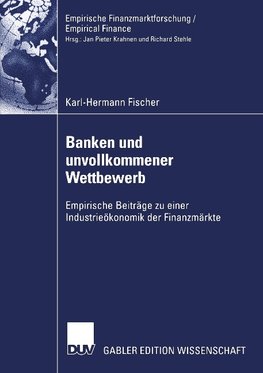 Banken und unvollkommener Wettbewerb