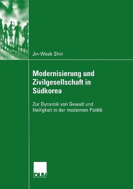 Modernisierung und Zivilgesellschaft in Südkorea