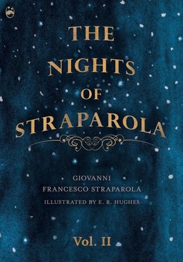 The Nights of Straparola - Vol II