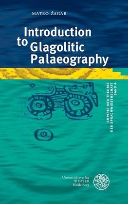 Introduction to Glagolitic Paleography