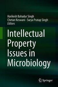 Intellectual Property Issues in Microbiology