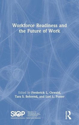 Workforce Readiness and the Future of Work