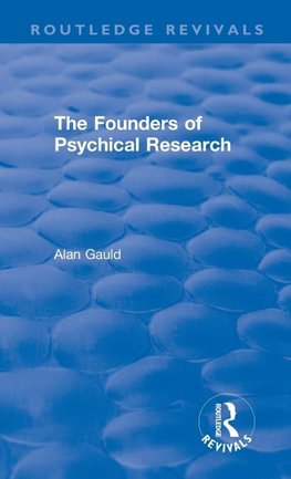 The Founders of Psychical Research