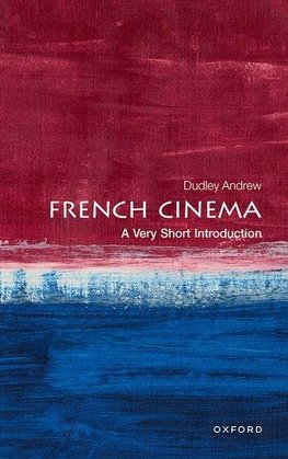 French Cinema: A Very Short Introduction