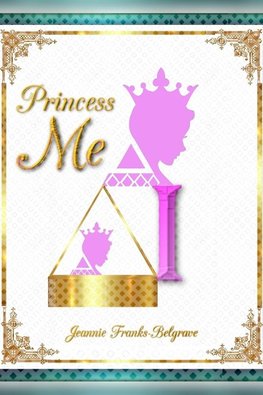 PRINCESS ME