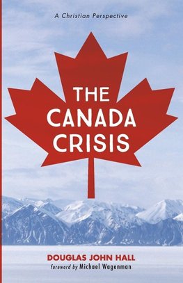 The Canada Crisis