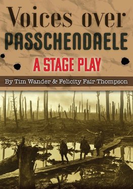 Voices over Passchendaele