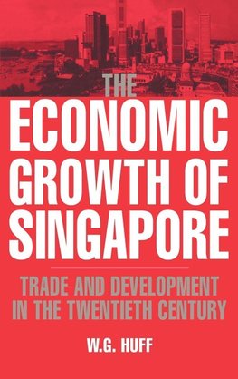 The Economic Growth of Singapore