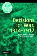 Decisions for War, 1914 1917