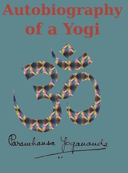 Autobiography of a Yogi