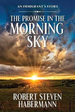 The Promise in the Morning Sky