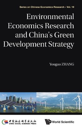 Environmental Economics Research and China's Green Development Strategy