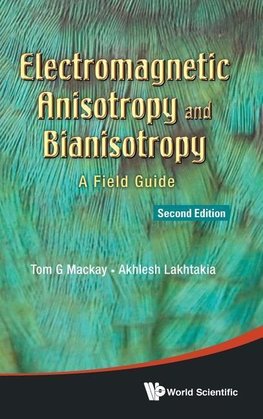 Electromagnetic Anisotropy and Bianisotropy