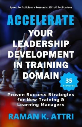 Accelerate Your Leadership Development in Training Domain