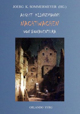 August Klingemanns Nachtwachen von Bonaventura