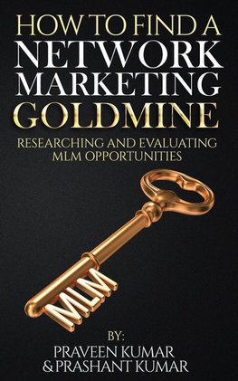 How to Find a Network Marketing Goldmine