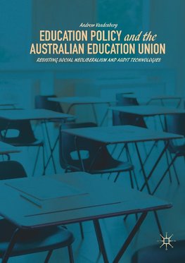 Education Policy and the Australian Education Union