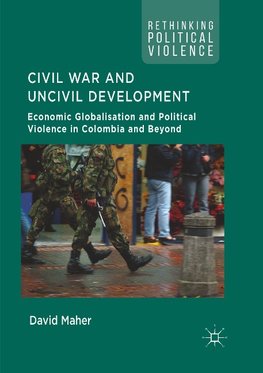 Civil War and Uncivil Development