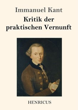 Kritik der praktischen Vernunft