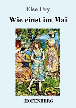 Wie einst im Mai