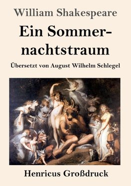 Ein Sommernachtstraum (Großdruck)