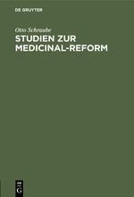 Studien zur Medicinal-Reform